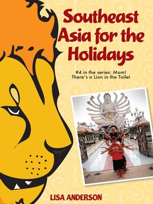 cover image of Southeast Asia for the Holidays, Part 4
